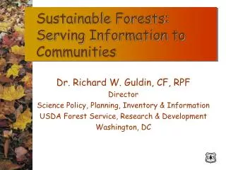 Sustainable Forests: Serving Information to Communities