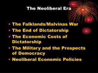 The Neoliberal Era