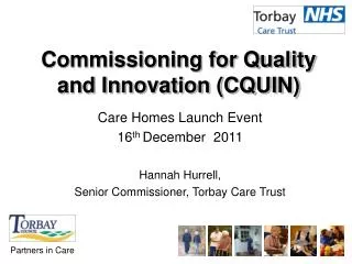 Commissioning for Quality and Innovation (CQUIN)