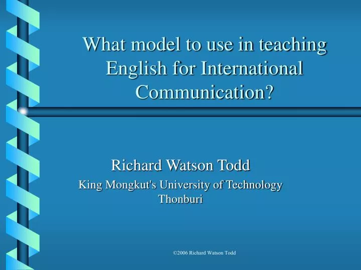 what model to use in teaching english for international communication