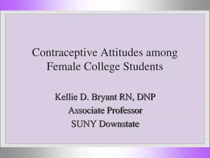 contraceptive attitudes among female college students