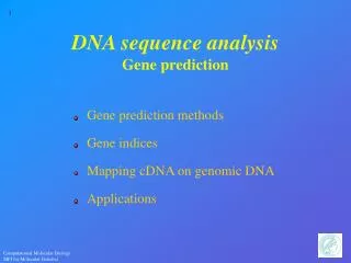 DNA sequence analysis Gene prediction
