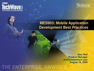 MES903: Mobile Application Development Best Practices