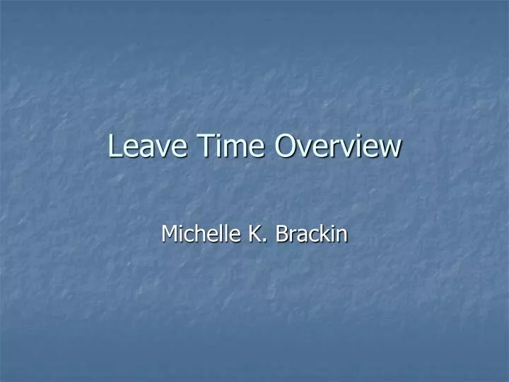 leave time overview