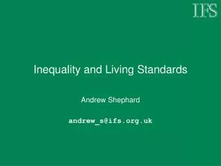 Inequality and Living Standards