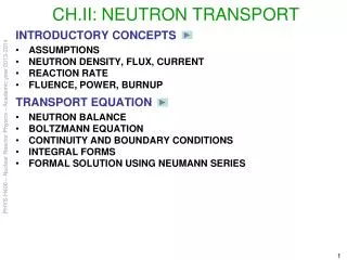 CH.II: NEUTRON TRANSPORT