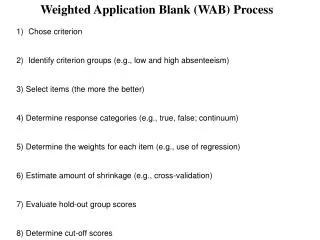 Weighted Application Blank (WAB) Process