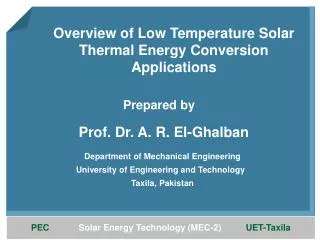 Overview of Low Temperature Solar Thermal Energy Conversion Applications