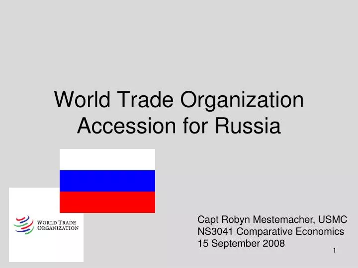 world trade organization accession for russia