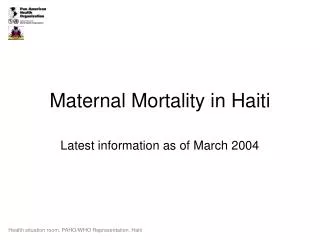 Maternal Mortality in Haiti