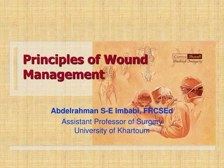principles of wound management
