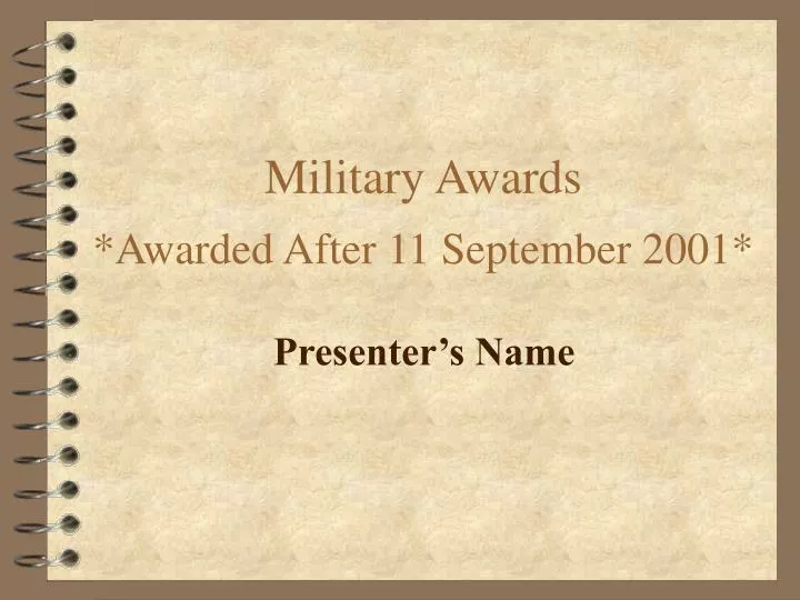 military awards awarded after 11 september 2001
