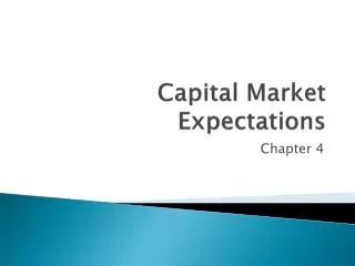 Capital Market Expectations