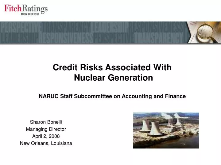credit risks associated with nuclear generation naruc staff subcommittee on accounting and finance