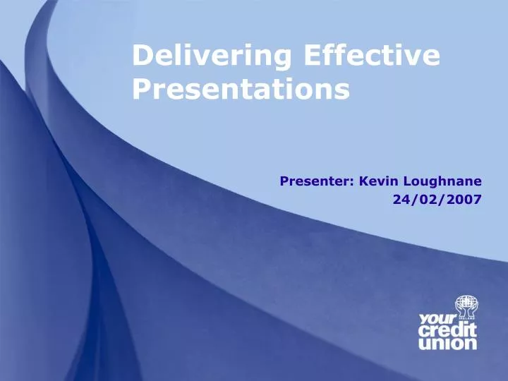 delivering effective presentations