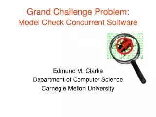 Grand Challenge Problem: Model Check Concurrent Software