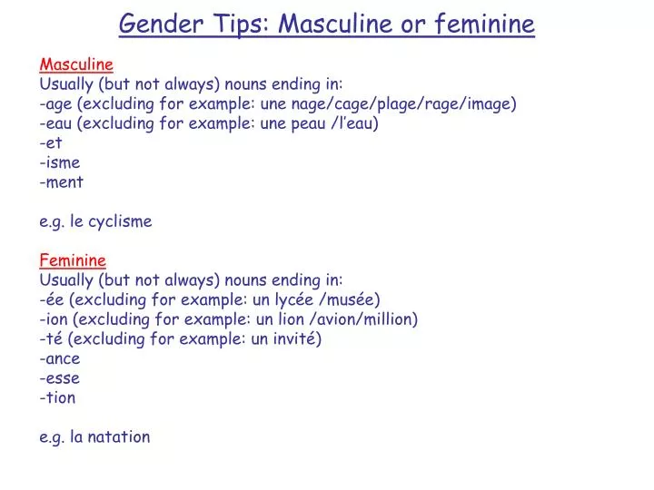 gender tips masculine or feminine