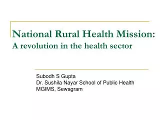 National Rural Health Mission: A revolution in the health sector