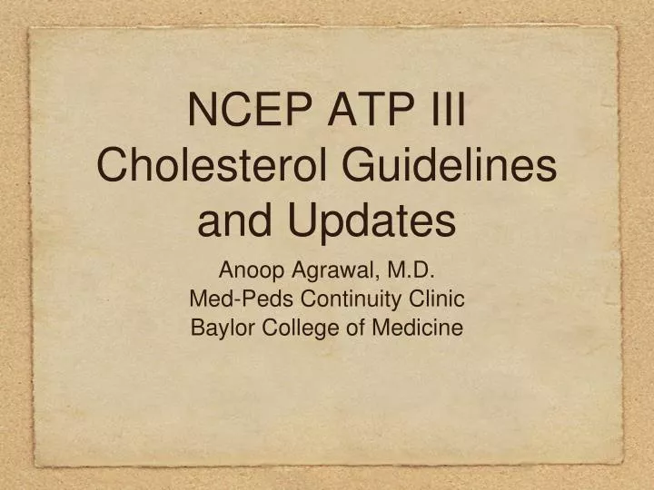 ncep atp iii cholesterol guidelines and updates