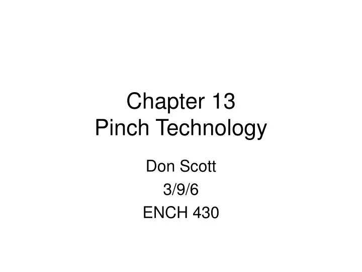 chapter 13 pinch technology