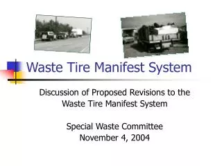 Waste Tire Manifest System