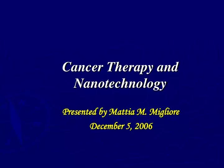 cancer therapy and nanotechnology
