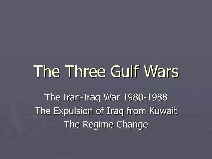 the three gulf wars