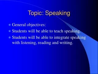 Topic: Speaking