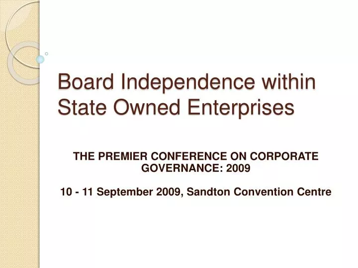 board independence within state owned enterprises