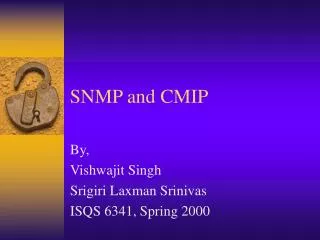 SNMP and CMIP