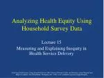 Analyzing Health Equity Using Household Survey Data