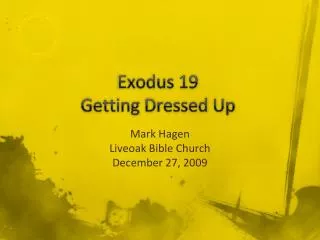 Exodus 19 Getting Dressed Up