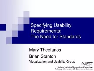 Specifying Usability Requirements: The Need for Standards