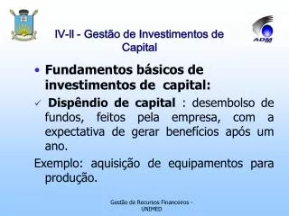 lV-ll - Gestão de Investimentos de Capital
