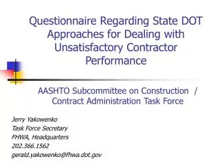 Questionnaire Regarding State DOT Approaches for Dealing with Unsatisfactory Contractor Performance