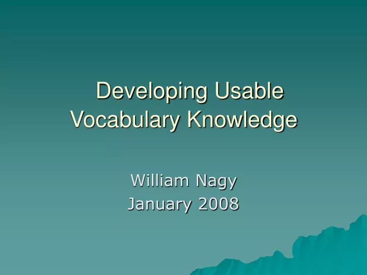 developing usable vocabulary knowledge