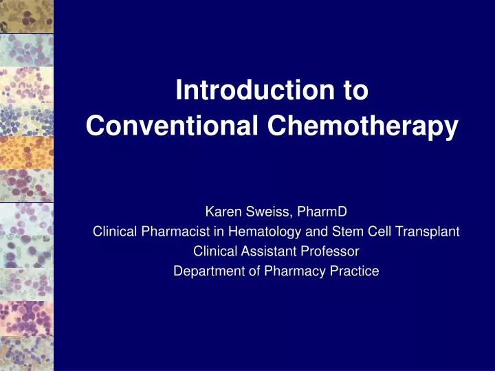 introduction to conventional chemotherapy