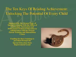 The Ten Keys Of Reading Achievement: Unlocking The Potential Of Every Child