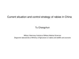 Current situation and control strategy of rabies in China