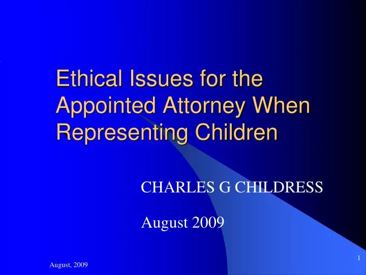 ethical issues for the appointed attorney when representing children