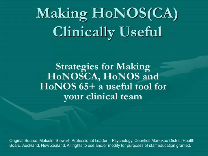 making honos ca clinically useful