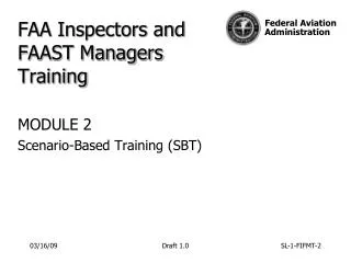 FAA Inspectors and FAAST Managers Training