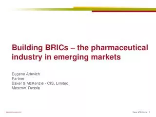 Building BRICs – the pharmaceutical industry in emerging markets