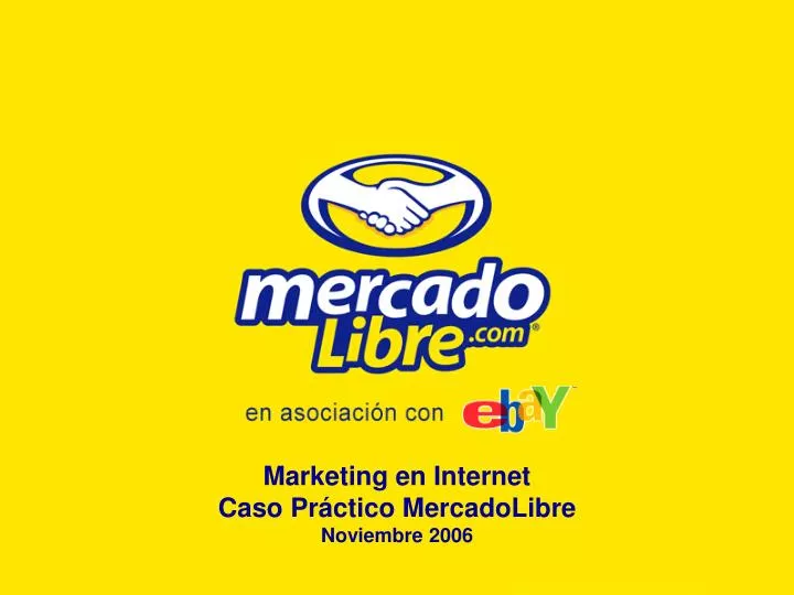 marketing en internet caso pr ctico mercadolibre noviembre 2006