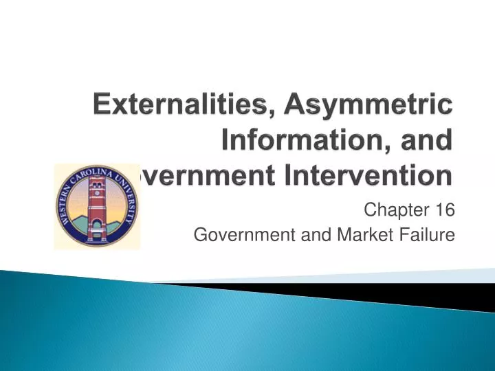 externalities asymmetric information and government intervention