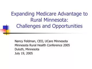Expanding Medicare Advantage to Rural Minnesota: Challenges and Opportunities