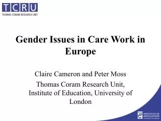 Gender Issues in Care Work in Europe