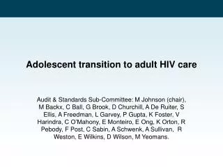 Adolescent transition to adult HIV care