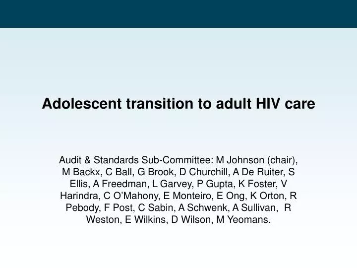 adolescent transition to adult hiv care