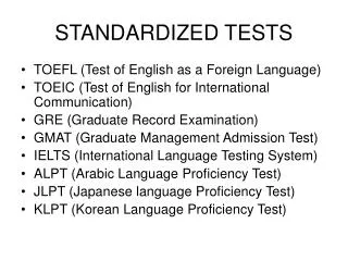 STANDARDIZED TESTS